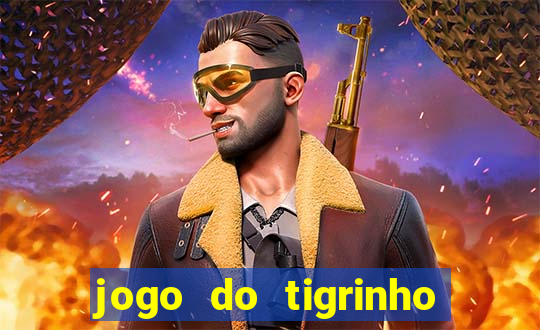 jogo do tigrinho na casa chinesa